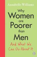 Why Women Are Poorer Than Men. Autor: Williams Annabelle. SmakLiter.pl Okładka książki Why Women Are Poorer Than Men