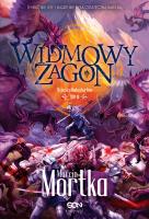 Widmowy Zagon. Straceńcy Madsa Voortena. Tom 3. Autor: Mortka Marcin. SmakLiter.pl Okładka książki Widmowy Zagon. Straceńcy Madsa Voortena. Tom 3