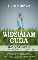 Widziałam cuda BR. Autor: Marek Parchem. SmakLiter.pl Okładka książki Widziałam cuda BR