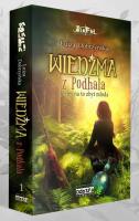 Wiedźma z Podhala T.1 Jesteś na to zbyt młoda. Autor: Luiza Eviva Dobrzyńska. SmakLiter.pl Okładka książki Wiedźma z Podhala T.1 Jesteś na to zbyt młoda