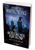 Wiedźmin - Rozdroże Kruków. Autor: Andrzej Sapkowski. SmakLiter.pl Okładka książki Wiedźmin - Rozdroże Kruków