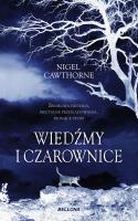 Wiedźmy i czarownice. Autor: Cawthorne Nigel. SmakLiter.pl Okładka książki Wiedźmy i czarownice