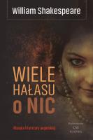 Wiele hałasu o nic. Autor: William Shakespeare. SmakLiter.pl Okładka książki Wiele hałasu o nic