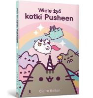 Wiele żyć kotki Pusheen. Autor: Claire Belton. SmakLiter.pl Okładka książki Wiele żyć kotki Pusheen