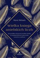 Okładka książki Wielka księga anielskich liczb