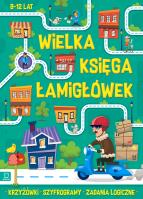 Okładka książki Wielka księga łamigłówek. Krzyżówki, szyfrogramy, zadania logiczne. 8-12 lat. Zielona