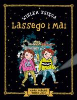 Wielka księga Lassego i Mai. Autor: Martin Widmark. SmakLiter.pl Okładka książki Wielka księga Lassego i Mai