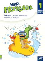 WIELKA PRZYGODA NEON klasa 1 część 3 Zeszyt ćwiczeń zintegrowanych EDYCJA 2023-2025. Autor: Elżbieta Kacprzak, Anna Ładzińska, Ogrodowczyk Małgorzata. SmakLiter.pl Okładka książki WIELKA PRZYGODA NEON klasa 1 część 3 Zeszyt ćwiczeń zintegrowanych EDYCJA 2023-2025
