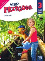 Wielka Przygoda SP 3 J. Polski ćw. cz.1 2022 NE. Autor: Elżbieta Kacprzak, Anna Ładzińska. SmakLiter.pl Okładka książki Wielka Przygoda SP 3 J. Polski ćw. cz.1 2022 NE