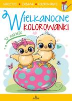 Wielkanocne kolorowanki. Autor: Kwiatkowska Karolina Ewa. SmakLiter.pl Okładka książki Wielkanocne kolorowanki