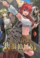 Okładka książki Wielki Strażnik Biblioteki. Tom 3
