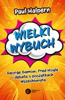 Wielki wybuch. Autor: Halpern Paul. SmakLiter.pl Okładka książki Wielki wybuch