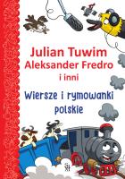 Wiersze i rymowanki polskie. Autor: Julian Tuwim, Fredro Aleksander, Wojciech Górski. SmakLiter.pl Okładka książki Wiersze i rymowanki polskie