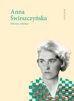 Wiersze zebrane. Autor: Świrszczyńska Anna. SmakLiter.pl Okładka książki Wiersze zebrane