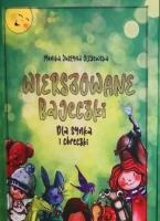 Wierszowane bajeczki. Autor: Monika Justyna Olszewska. SmakLiter.pl Okładka książki Wierszowane bajeczki