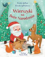 Wierszyki na Boże Narodzenie. Autor: Danuta Gellnerowa, Dorota Gellner. SmakLiter.pl Okładka książki Wierszyki na Boże Narodzenie