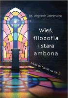 Wieś, filozofia i stara ambona. Autor: Wojciech Jaźniewicz. SmakLiter.pl Okładka książki Wieś, filozofia i stara ambona