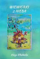 Wiewiórki z nieba. Autor: Kinga Anna Kłosińska. SmakLiter.pl Okładka książki Wiewiórki z nieba