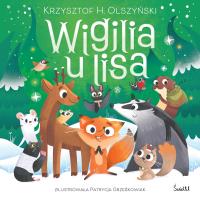 Wigilia u lisa. Autor: Krzysztof H. Olszyński. SmakLiter.pl Okładka książki Wigilia u lisa