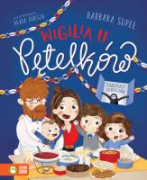 Wigilia u Pętelków. Autor: Supeł Barbara. SmakLiter.pl Okładka książki Wigilia u Pętelków