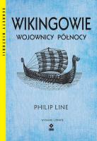 Wikingowie Wojownicy Północy w4. Autor: Philip Line. SmakLiter.pl Okładka książki Wikingowie Wojownicy Północy w4