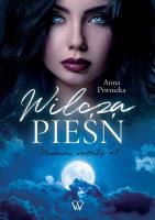Wilcza pieśń. Autor: Piwnicka Anna. SmakLiter.pl Okładka książki Wilcza pieśń