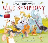 Wild Symphony. Autor: Brown	 Dan. SmakLiter.pl Okładka książki Wild Symphony