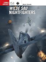 Wilde Sau Nightfighters. Autor: Streetly Martin. SmakLiter.pl Okładka książki Wilde Sau Nightfighters