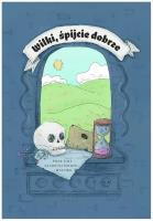 Wilki, śpijcie dobrze. Autor: Piotr Szulc, Katarzyna Drewek-Wojtasik. SmakLiter.pl Okładka książki Wilki, śpijcie dobrze