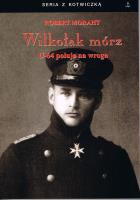 Wilkołak mórz U-64 poluje na wroga. Autor: Morath Robert. SmakLiter.pl Okładka książki Wilkołak mórz U-64 poluje na wroga