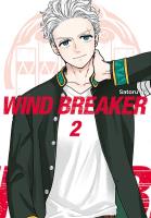 Wind Breaker. Tom 2. Autor: Satoru Nii. SmakLiter.pl Okładka książki Wind Breaker. Tom 2