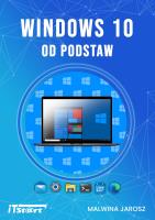 Windows 10 od podstaw. Autor: Malwina Jarosz. SmakLiter.pl Okładka książki Windows 10 od podstaw