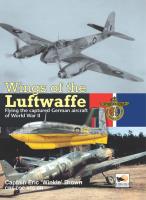 Wings of the Luftwaffe. Autor: Brown Eric. SmakLiter.pl Okładka książki Wings of the Luftwaffe
