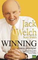 Winning znaczy zwyciężać. Autor: Jack Welch, Suzy Welch. SmakLiter.pl Okładka książki Winning znaczy zwyciężać