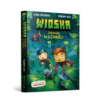 Wioska. Zagubieni w dżungli. Autor: Karl Olsberg. SmakLiter.pl Okładka książki Wioska. Zagubieni w dżungli