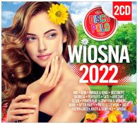 Wiosna 2022 Disco Polo (2CD). Autor:   Praca zbiorowa. SmakLiter.pl Okładka książki Wiosna 2022 Disco Polo (2CD)