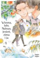 Okładka książki Wiosna, lato, Natsuo, jesień, zima i ja