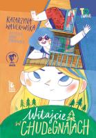 Witajcie w Chudegnatach. Autor: Wasilkowska Katarzyna. SmakLiter.pl Okładka książki Witajcie w Chudegnatach
