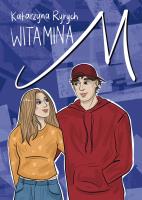 Witamina M. Autor: Ryrych Katarzyna. SmakLiter.pl Okładka książki Witamina M