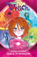 Witch. Czarodziejki W.I.T.C.H. Nowe historie. Serce żywiołów. Autor: Ferrari Alessandro, Giulia Adragna. SmakLiter.pl Okładka książki Witch. Czarodziejki W.I.T.C.H. Nowe historie. Serce żywiołów