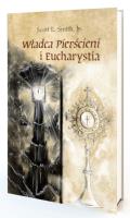 Władca Pierścieni i Eucharystia. Autor: Scott L. Smith Jr.. SmakLiter.pl Okładka książki Władca Pierścieni i Eucharystia
