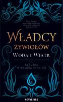 Okładka książki Władcy żywiołów. Woda i wiatr