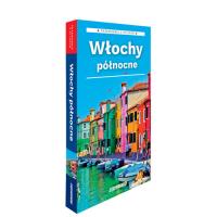 Włochy północne 2w1: przewodnik + atlas. Autor: Stebel Marta, Kowalska Kamila. SmakLiter.pl Okładka książki Włochy północne 2w1: przewodnik + atlas