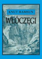 Włóczęgi. Autor: Hamsun Knut. SmakLiter.pl Okładka książki Włóczęgi
