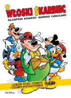 Włoski Skarbiec. Giorgio Cavazzano T.4. Autor:   Praca zbiorowa. SmakLiter.pl Okładka książki Włoski Skarbiec. Giorgio Cavazzano T.4