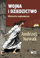Okładka książki Wojna i dziedzictwo. Historia najnowsza - uszkodzone