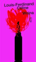 Wojna. Autor: Louis-Ferdinand Céline. SmakLiter.pl Okładka książki Wojna