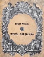 Okładka książki Wokół Okrąglaka