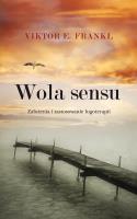 Wola sensu. Autor: Frankl Viktor E.. SmakLiter.pl Okładka książki Wola sensu
