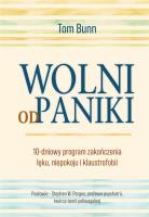 Wolni od paniki. Autor: Tom Burnn. SmakLiter.pl Okładka książki Wolni od paniki